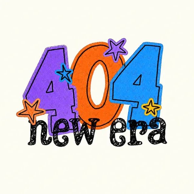 404开启新阶段