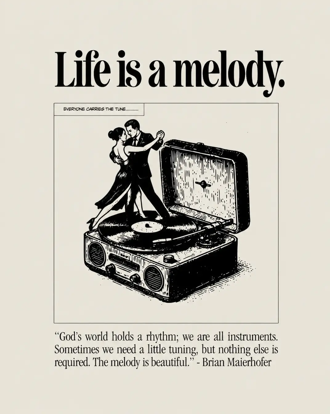 Life is a melody
