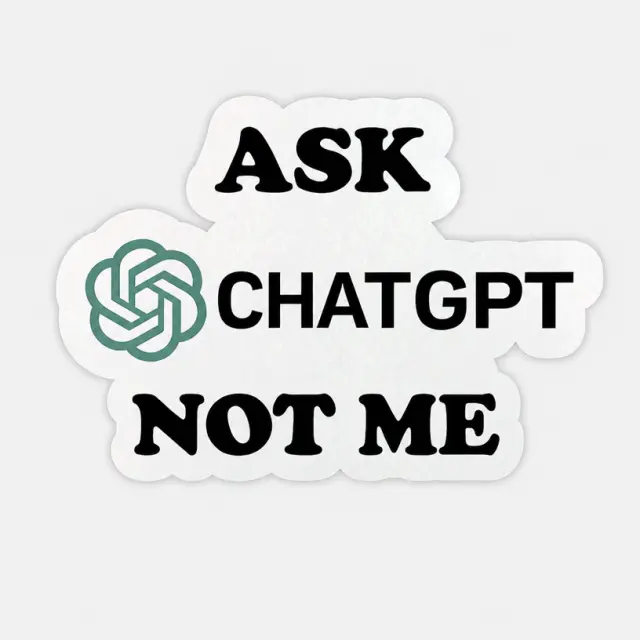 有事问ChatGPT，别问我